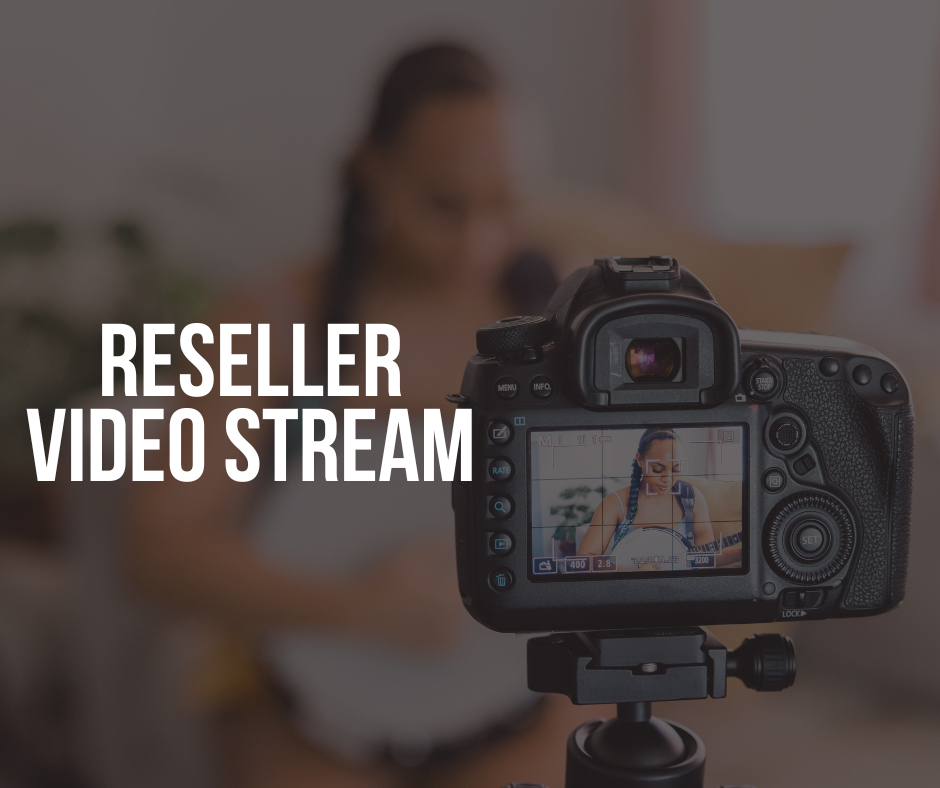 RESSELLER video streaming